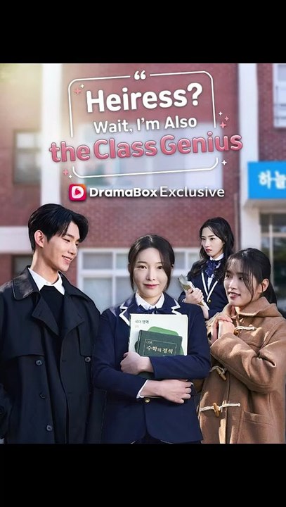 Heiress Wait, I'm Also the Class Genius