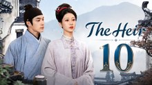 The Heir Episode 10 | PrimeSeries