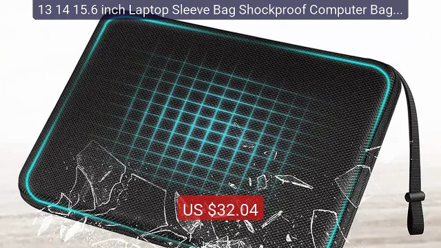 13 14 15.6 inch Laptop Sleeve Bag Shockproof Computer Bag W... Top Pick 2026 | Unbeatable Price!