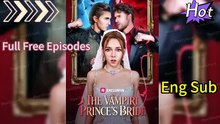 A Noiva do Príncipe Vampiro De rfão a Vampire Thrall: A Jornada de Amor, Traição e Nova Esperança Dailymotion de Scarlett | Filme Completo em Português