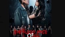 The Blood Price of Love Chinese Drama - English Sub