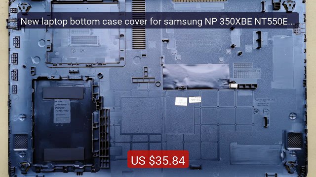 New laptop bottom case cover for samsung NP 350XBE NT550EBE... Top Pick 2026 | Unbeatable Price!