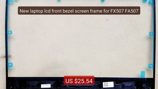 New laptop lcd front bezel screen frame for FX507 FA507 Top Pick 2026 | Unbeatable Price!