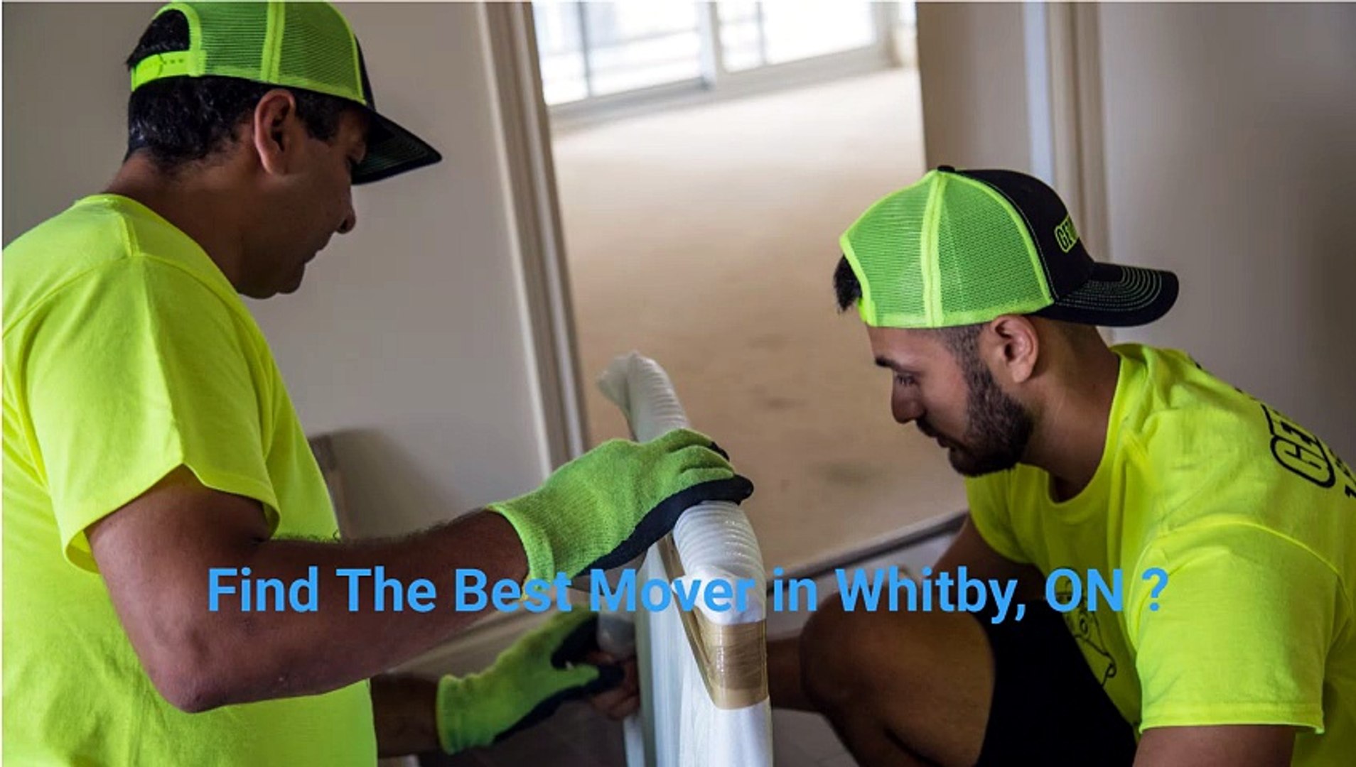 ⁣Get Movers - Experienced Mover in Whitby, ON