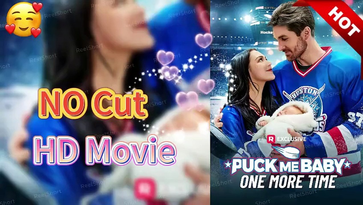 SCHLIESSENPuck Me Baby One More Time ReelShort - Lila Cobb einmal gerettet Alexander Vaughn der heißeste Eishockeyspieler. | Ganzer Film Deutsch