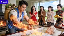 Poor man saves a dying old man with just three needles—four stunning beauties beg to marry him - FULL MOVIES ENGLISH SUB