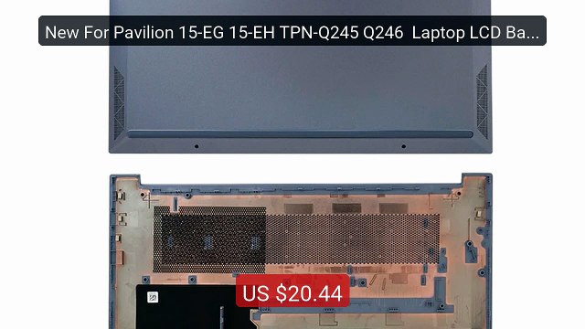 New For Pavilion 15-EG 15-EH TPN-Q245 Q246 Laptop LCD Back Co... Best Buy 2026 | Great Quality!