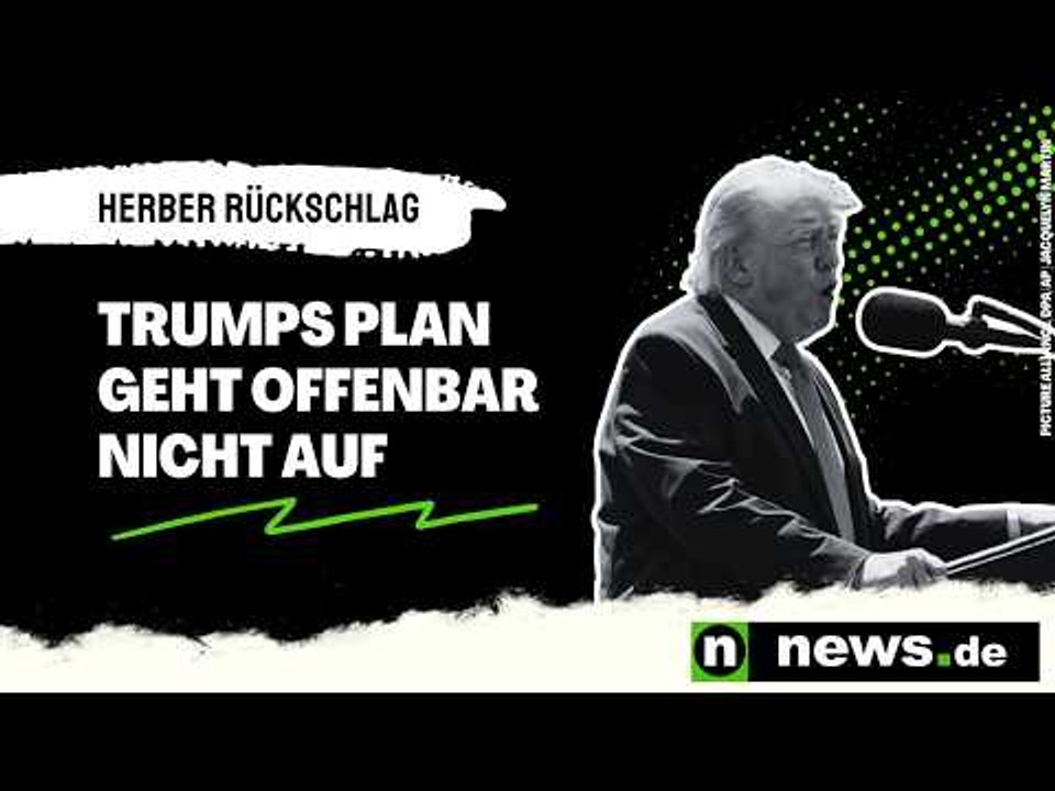 Herber Rückschlag - Trumps Plan geht offenbar nicht auf