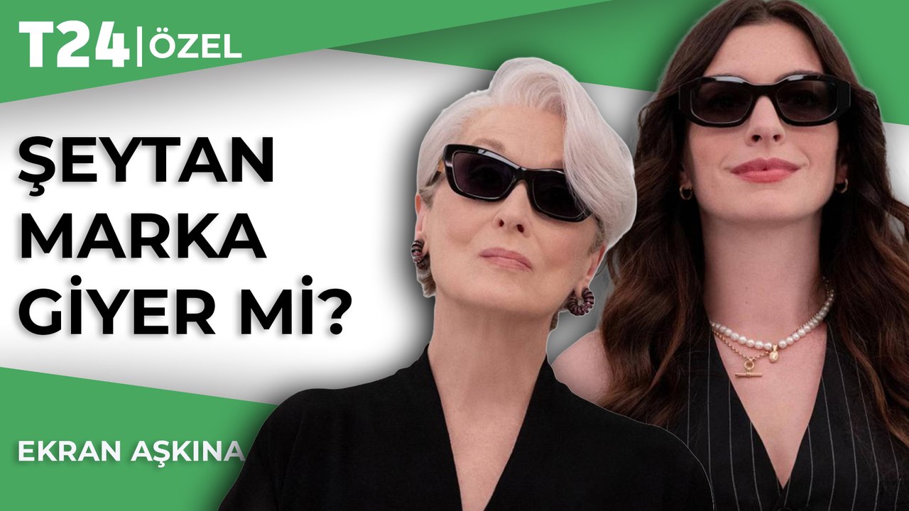 Şeytan Marka Giyer filminde asıl şeytan kim? Marka sevdası kültür mü görmemişlik mi?