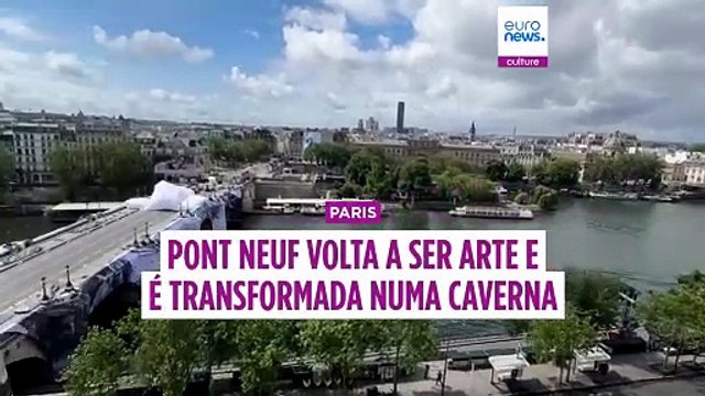 Pont Neuf volta a ser arte e é transformada numa caverna