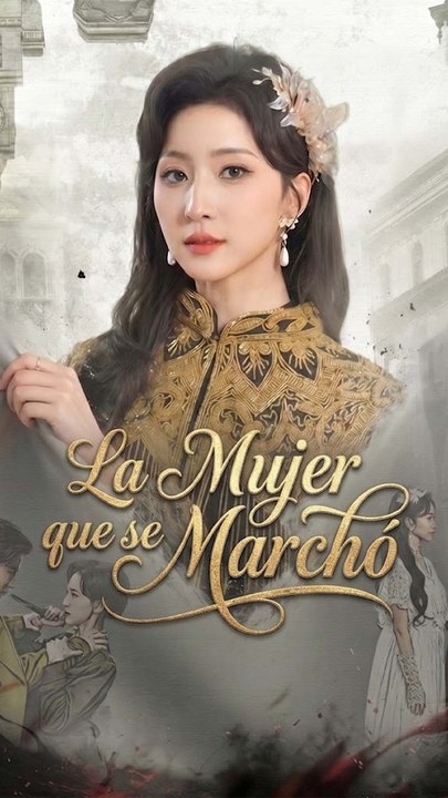 Doblado] 🔥🔥La Mujer que se Marchó- Completo En Español
