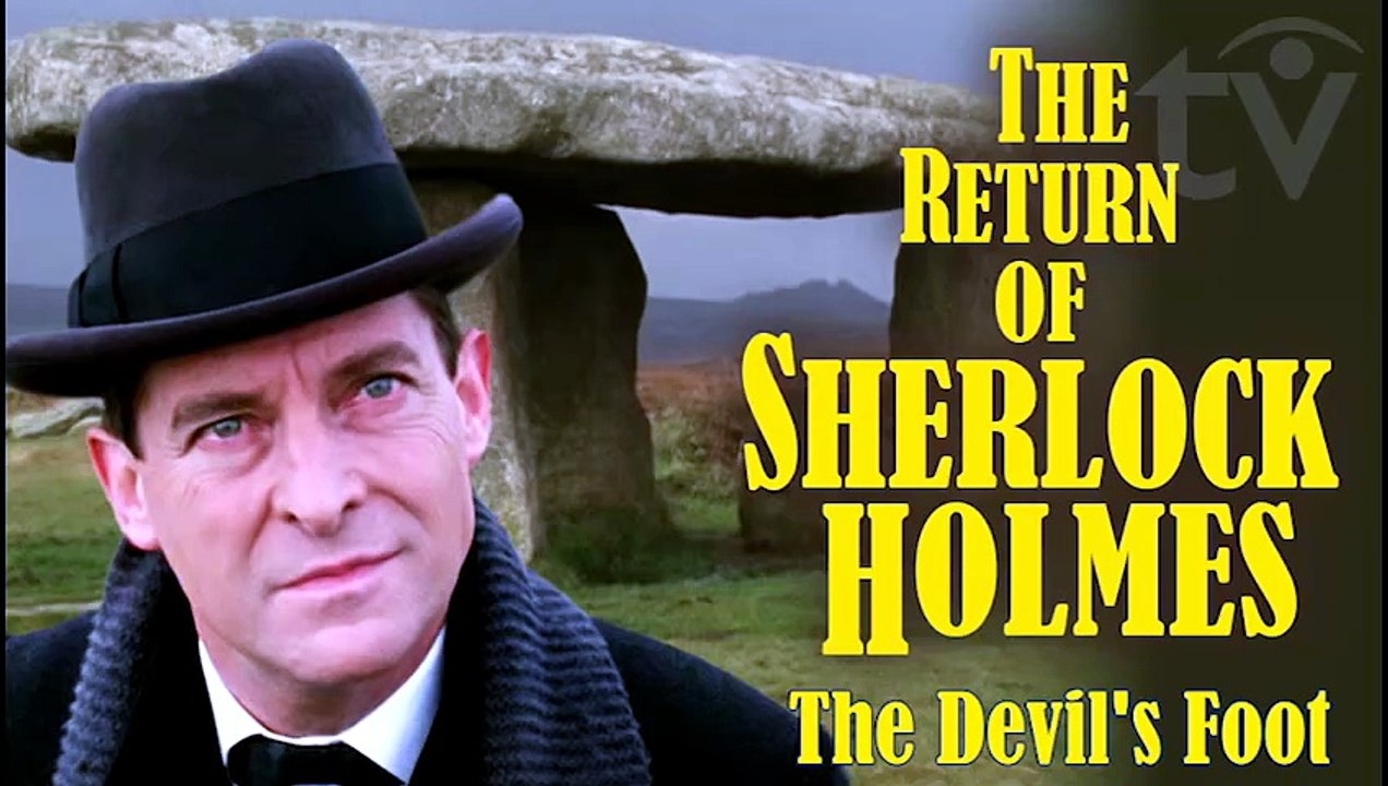 The Return of Sherlock Holmes (1988) Jeremy Brett in Conan Doyle’s stories - The Devil's Foot S.2 E1 [Full Movie]