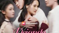 (Doblado) Dejando tu mundo atrás | Serie Completa | Short Drama Español