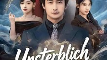 (Synchro) Unsterblich verliebt | Komplette Serie | Short Drama Deutsch