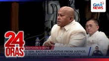 DOJ orders Bato's arrest | 24 Oras