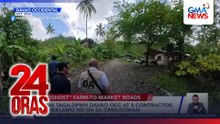 6 DPWH personnel, 8 contractors sued over alleged ghost roads | 24 Oras