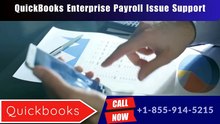 QuickBooks Enterprise Payroll Issue Support | Expert Help Available 24/7 🚨