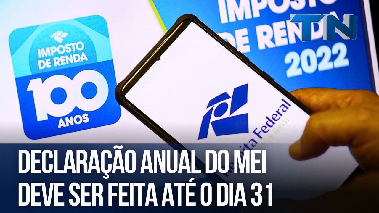 Declaração anual do MEI deve ser feita até o dia 31