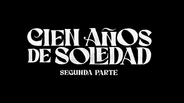 Cien años de soledad | Segunda parte | Avance oficial | Netflix