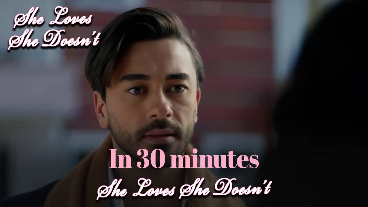 She Loves She Doesn't In 30 Minutes Episode 75