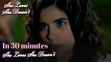 She Loves She Doesn't In 30 Minutes Episode 78