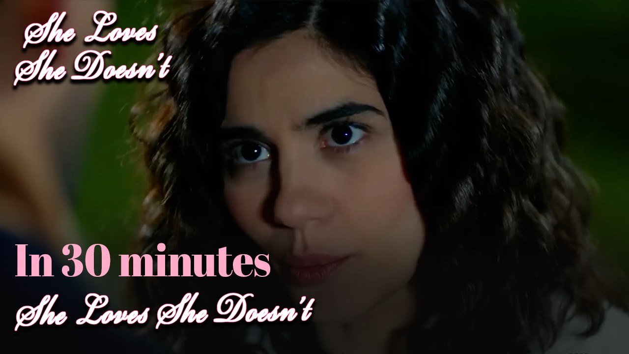 She Loves She Doesn't In 30 Minutes Episode 78