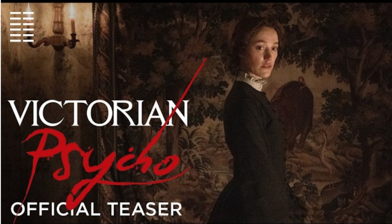 Victorian Psycho | Official Teaser - Maika Monroe, Thomasin McKenzie, Jason Isaacs