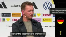 'Germany want to become world champions' - Nagelsmann sets target