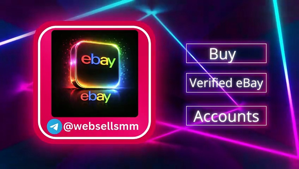Step-by-Step Guide to Buying~Verified, eBay Accounts