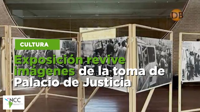 Exposición revive imágenes de la toma de Palacio de Justicia