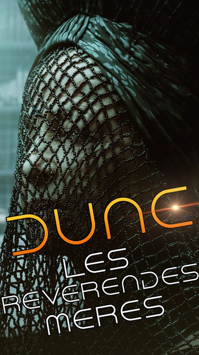 Les révérendes mères dans l'univers de DUNE