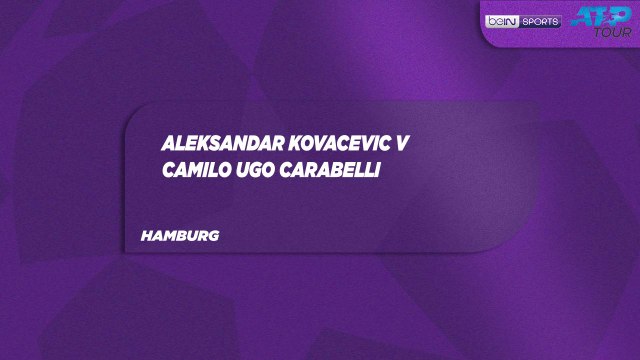 A. Kovacevic vs. C. Ugo Carabelli Match Highlights Hamburg May 21, 2026
