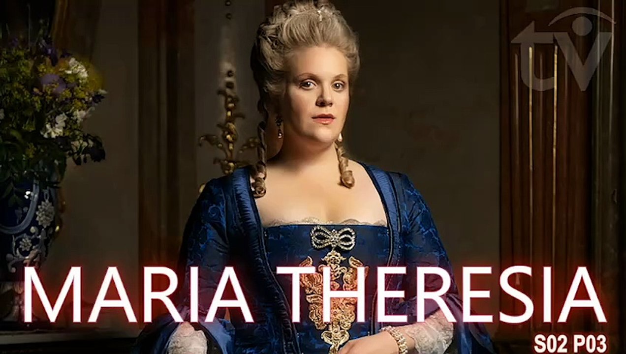Maria Theresia (2019) The Empress of Habsburg Austrian-Czech Biopic Historical Miniseries S02-P03 Eng. subs [Full Movie]