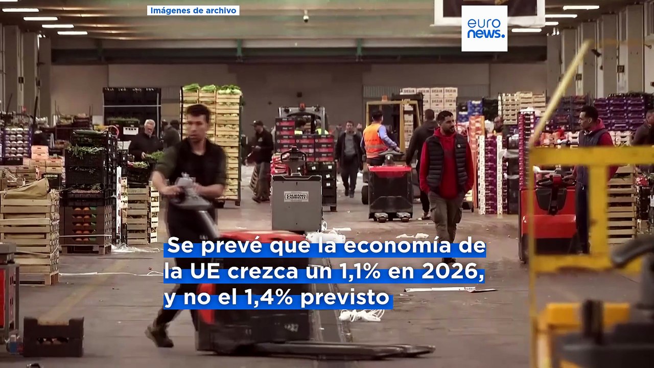 La UE rebaja su previsión de crecimiento para 2026 por la crisis ...