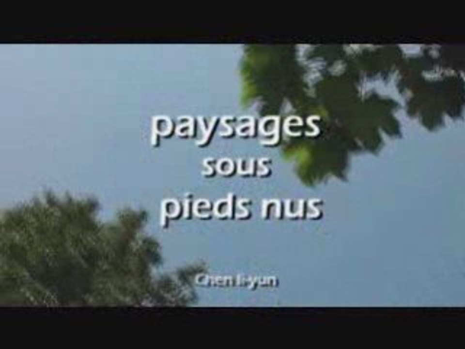 Paysages sous pieds nus