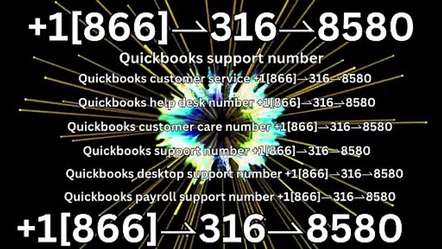 ≋{{ LeArN List}} of Official Quickbooks) ENTERPRISE SUPPORT™️Phone Number ≋(1[866}↩316↩8580