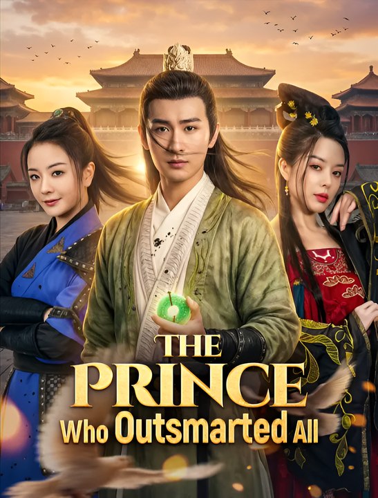 The Prince Who Outsmarted All - Drama