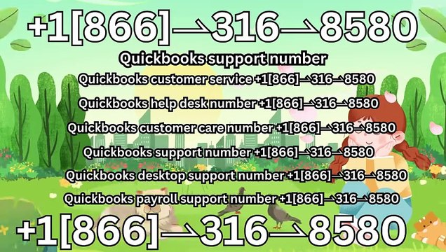 ≋{{A 8580}} of Official { QUICKBOOKS PAYROLL™)TECH SUPPORT™️Phones Number ≋+1 {866}↝316↝8580
