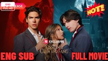 Kissed By Claw And Fang Ep 2026 ⭐🍉💚 2026
