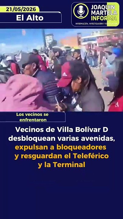 Vecinos de Villa Bolívar D desbloquean varias avenidas, expulsan a bloqueadores y resguardan el Teleférico y la Terminal