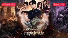 [Español] Exiliado y empoderado (Versión completo)- Full 2026
