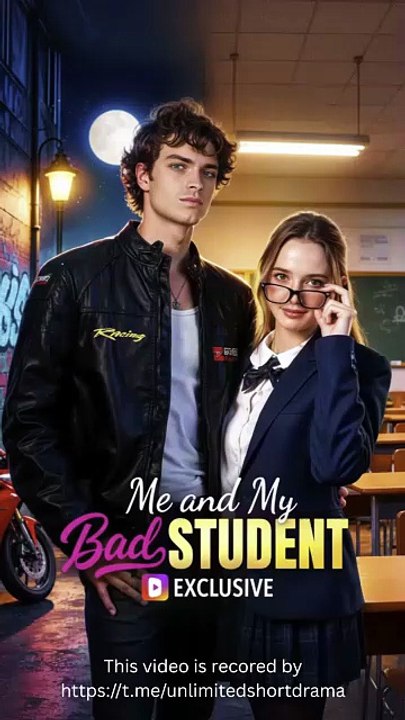 My Bad Student and I #full #englishsub #FullMovie