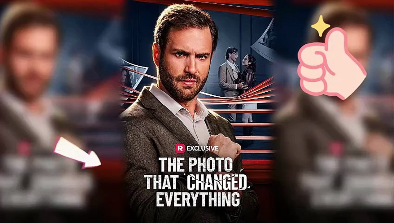 🎥 The Photo That Changed Everything HD Episodes