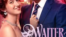 My Waiter Husband: Too Rich To Be True Engsub Fake Marriage Romance