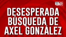 ¿Dónde está Axel? Afirman que lo desaparecio la policía
