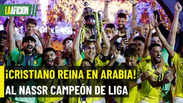 ¡Cristiano Ronaldo conquista Arabia! Al Nassr es campeón de liga