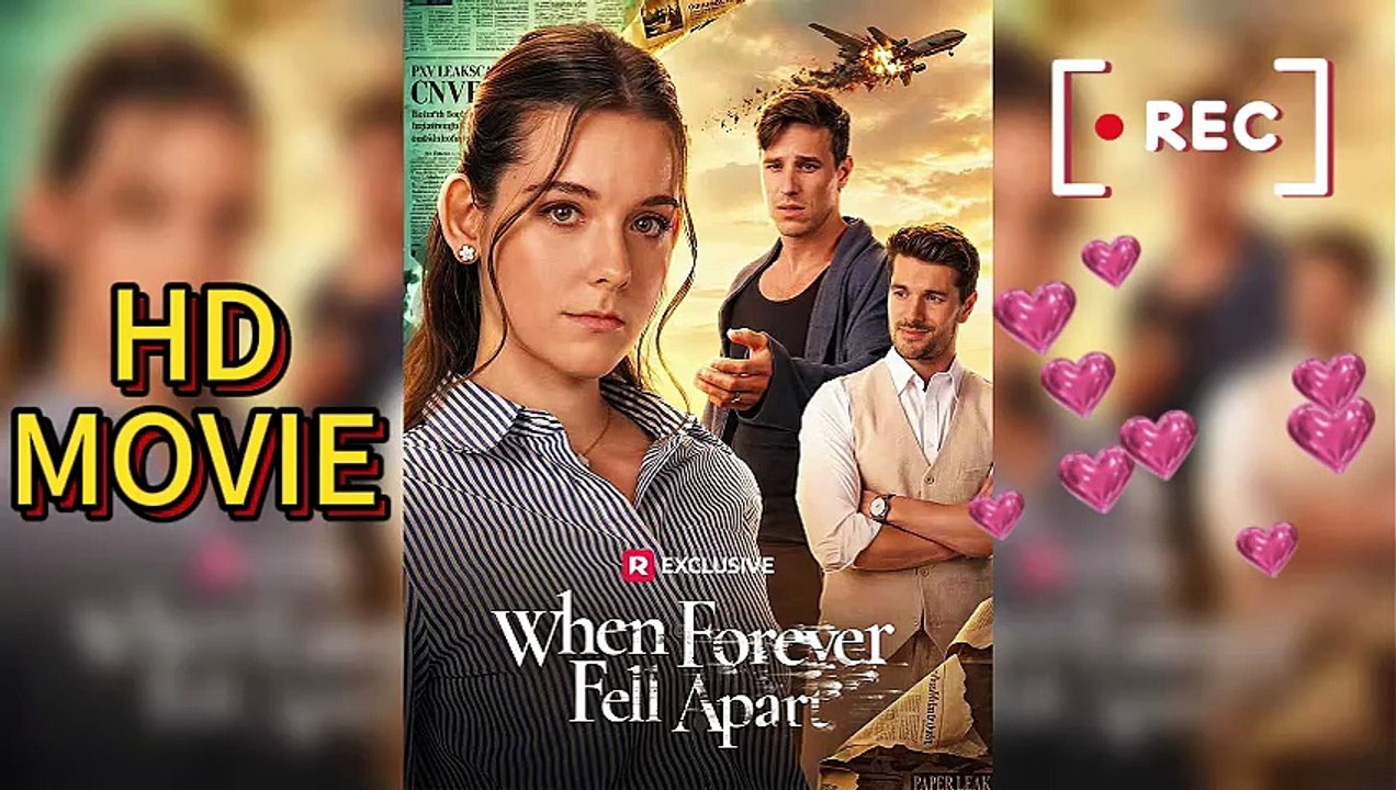 【NEW】When Forever Fell Apart✨ -- HD EPISODES 🖤