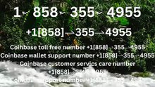 ≋ ⁂ 《||Coinbase®||》HELP DESK©SUPPORT℗ Phone NuMber (OfficiAl Guide)➺➺¶ ➺➺¶