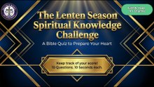 Lent Quiz Challenge Test Your Bible & Faith Knowledge