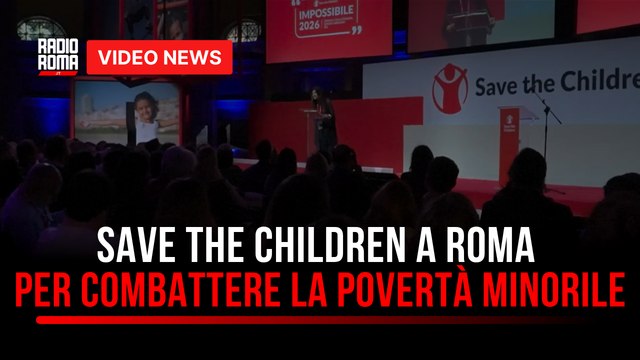 Save the children a Roma per combattere la povertà minorile
